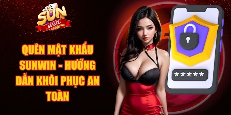 Quên Mật Khẩu SUNWIN