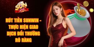 Rút Tiền SUNWIN